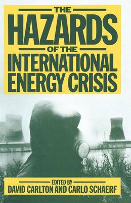 The Hazards of the International Energy Crisis 1982