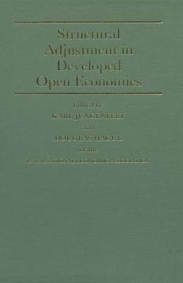 Structural Adjustment in Developed Open Economies