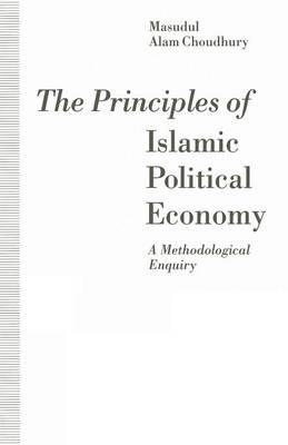 The Principles of Islamic Political Economy
