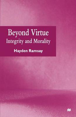 Beyond Virtue