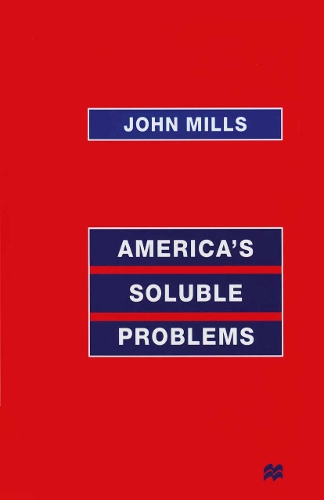 America’s Soluble Problems