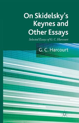 On Skidelsky's Keynes and Other Essays