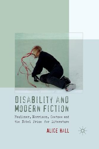 Disability and Modern Fiction