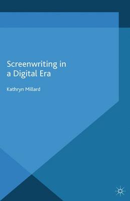 Screenwriting in a Digital Era
