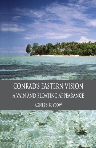 Conrad's Eastern Vision