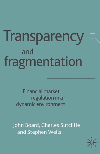 Transparency and Fragmentation