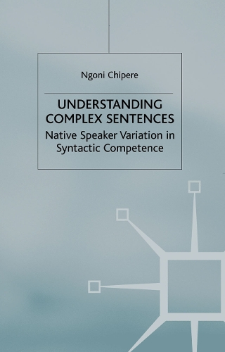 Understanding Complex Sentences