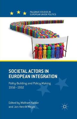 Societal Actors in European Integration