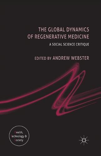 The Global Dynamics of Regenerative Medicine