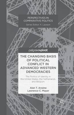 The Changing Basis of Political Conflict in Advanced Western Democracies