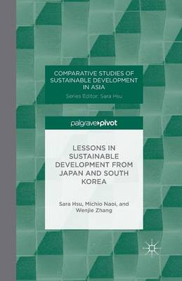 Lessons in Sustainable Development from Japan and South Korea