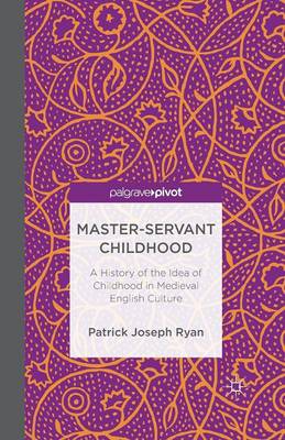Master-Servant Childhood