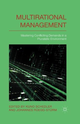 Multi-rational Management