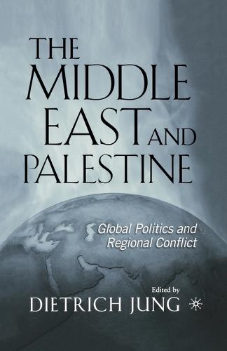 The Middle East and Palestine