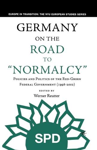 Germany on the Road to Normalcy