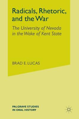 Radicals, Rhetoric, and the War