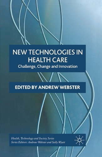 New Technologies in Health Care