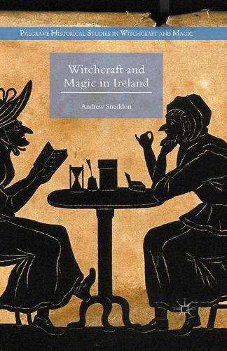 Witchcraft and Magic in Ireland