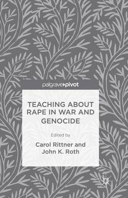 Teaching About Rape in War and Genocide