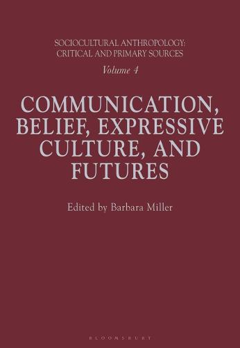 Sociocultural Anthropology: Vol 4