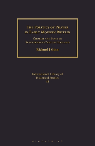 The Politics of Prayer in Early Modern Britain