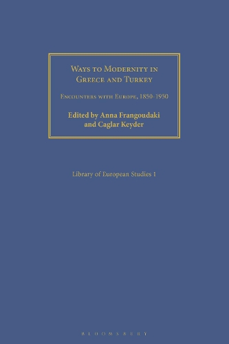 Ways to Modernity in Greece and Turkey