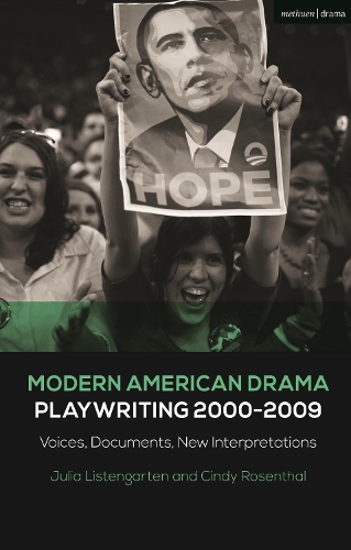 Modern American Drama: Playwriting 2000-2009