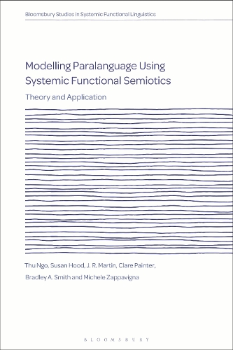 Modelling Paralanguage Using Systemic Functional Semiotics