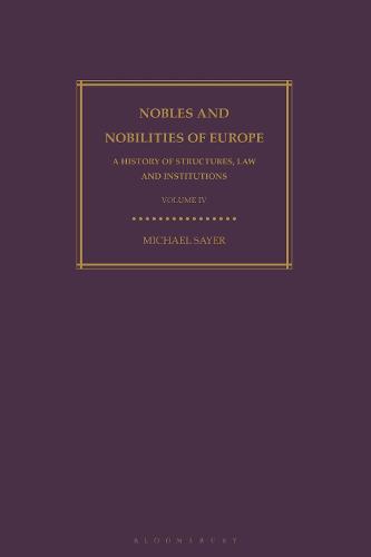 Nobles and Nobilities of Europe, Vol IV