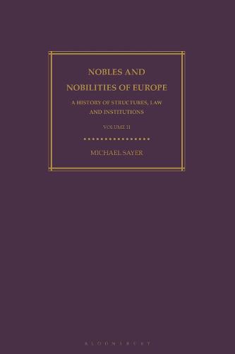 Nobles and Nobilities of Europe, Vol II