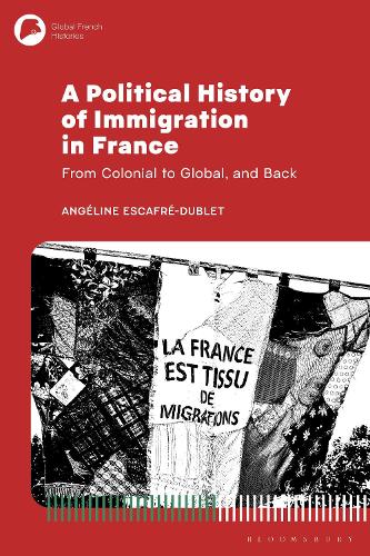 A Political History of Immigration in France