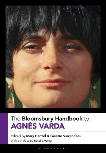 The Bloomsbury Handbook to Agnès Varda