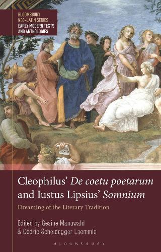 Cleophilus’ De coetu poetarum and Iustus Lipsius’ Somnium