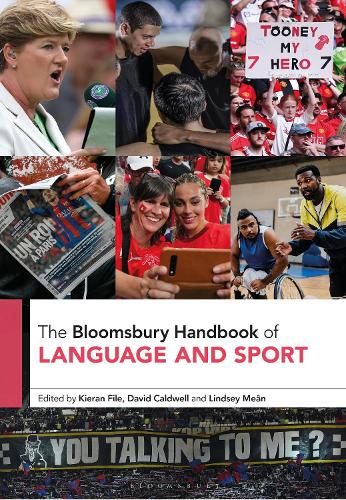 The Bloomsbury Handbook of Language and Sport
