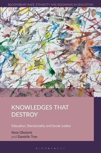 Knowledges that Destroy