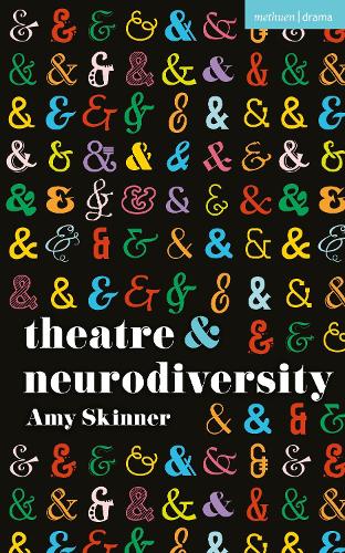 Theatre and Neurodiversity