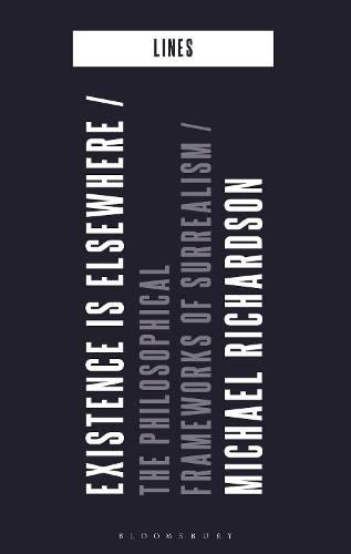 Existence is Elsewhere