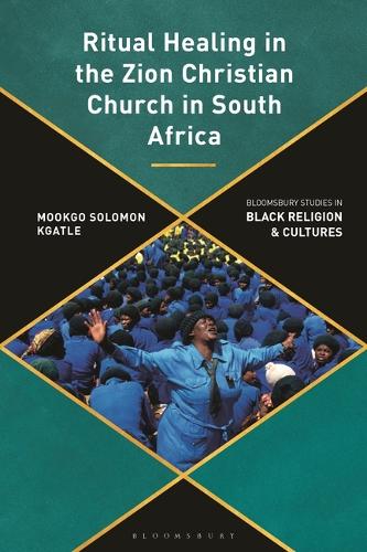 Ritual Healing in the Zion Christian Church in South Africa