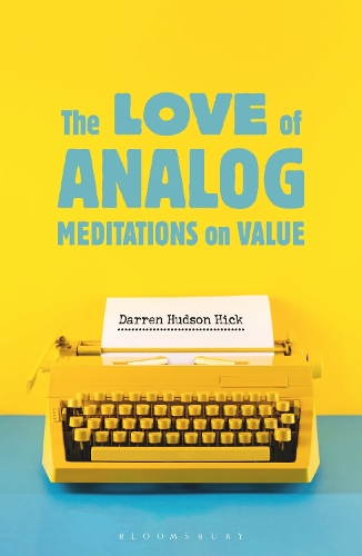 The Love of Analog