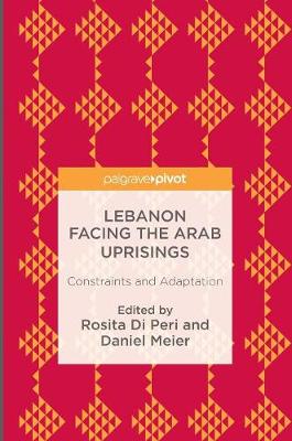 Lebanon Facing The Arab Uprisings