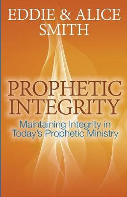 Prophetic Integrity