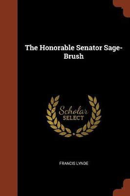 The Honorable Senator Sage-Brush