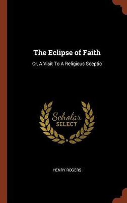 The Eclipse of Faith
