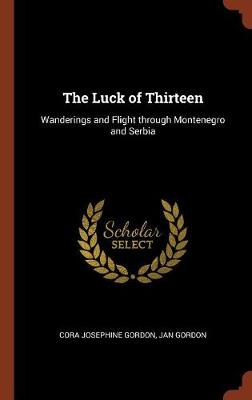 The Luck of Thirteen