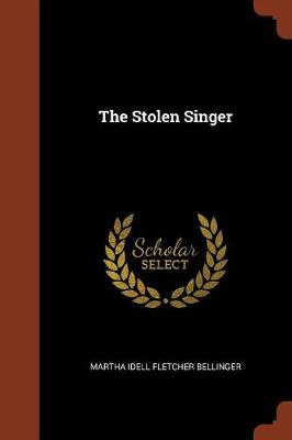 The Stolen Singer