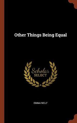 Other Things Being Equal