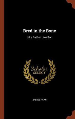 Bred in the Bone