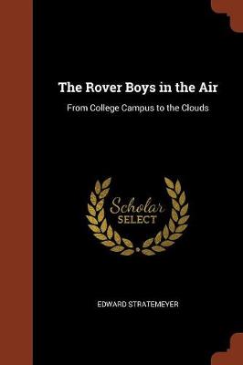 The Rover Boys in the Air