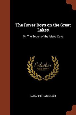 The Rover Boys on the Great Lakes