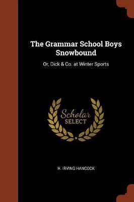 The Grammar School Boys Snowbound